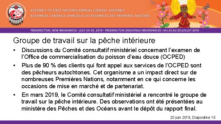 Groupe de travail sur la pêche intérieure • • • Discussions du Comité consultatif