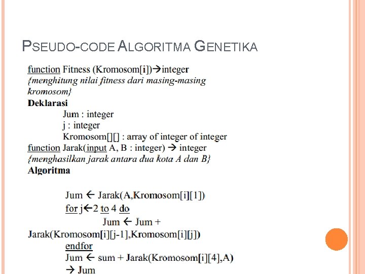 PSEUDO-CODE ALGORITMA GENETIKA 