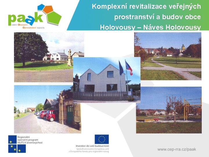 Komplexní revitalizace veřejných prostranství a budov obce Holovousy – Náves Holovousy 