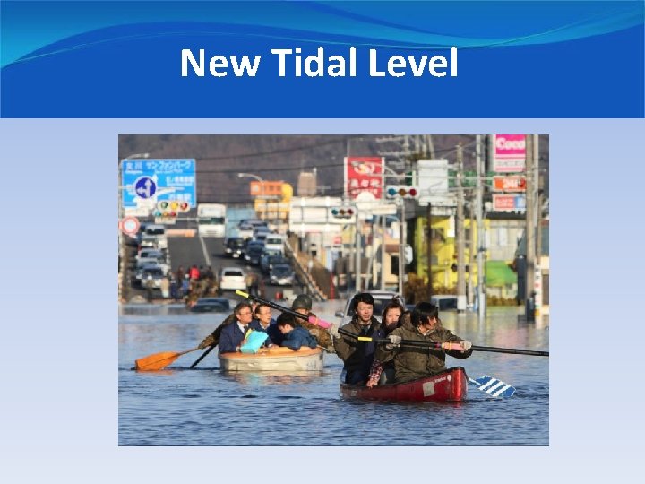 New Tidal Level 
