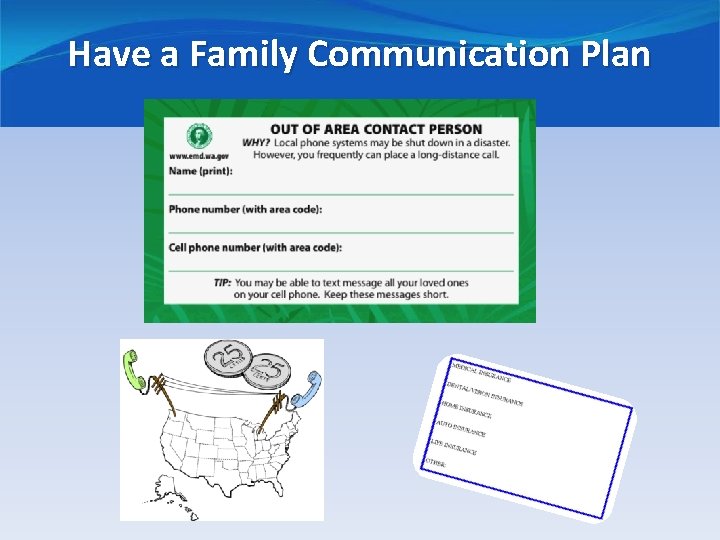 Have a Family Communication Plan 