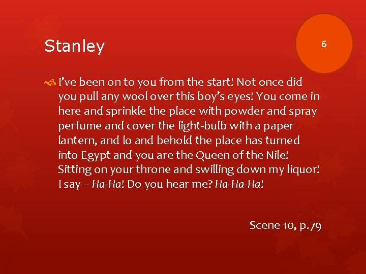 Stanley 6 I’ve been on to you from the start! Not once did you