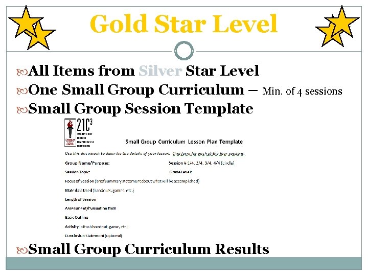 Gold Star Level All Items from Silver Star Level One Small Group Curriculum –