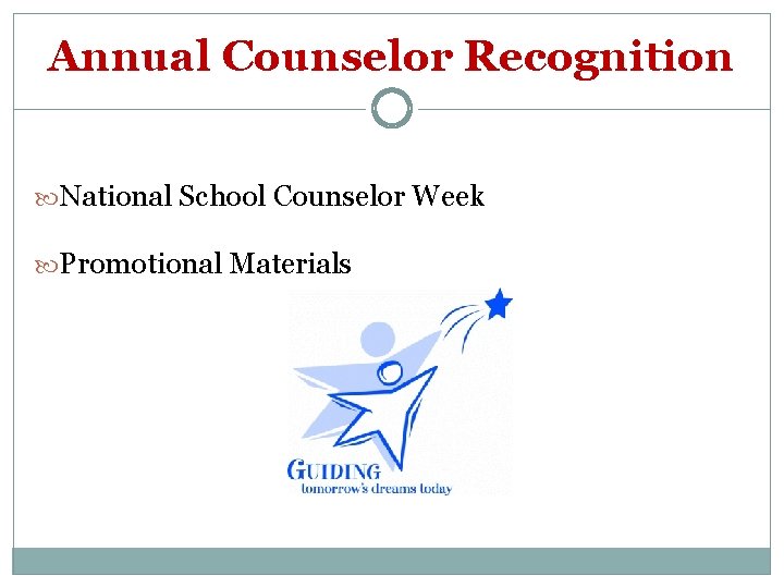 Annual Counselor Recognition National School Counselor Week Promotional Materials 