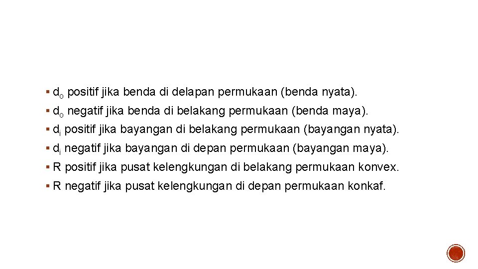 Perjanjian tanda § do positif jika benda di delapan permukaan (benda nyata). § do