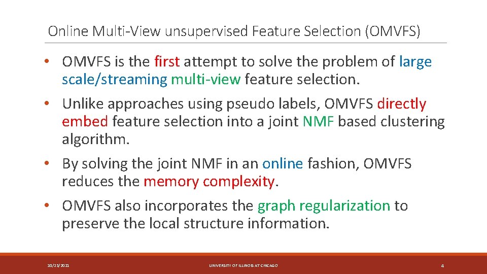 Online Unsupervised Multiview Feature Selection Weix iang shao