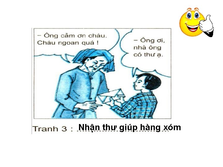 Nhận thư giúp hàng xóm 