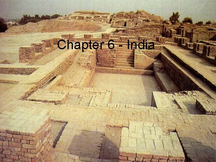 Chapter 6 - India 