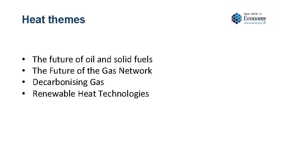 Heat themes • • The future of oil and solid fuels The Future of Heat themes • • The future of oil and solid fuels The Future of
