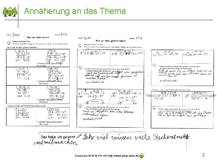 Annäherung an das Thema November 2010 © PIK AS (http: //www. pikas. dzlm. de)