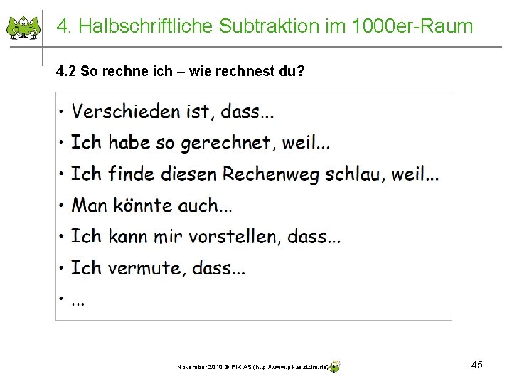 4. Halbschriftliche Subtraktion im 1000 er-Raum 4. 2 So rechne ich – wie rechnest