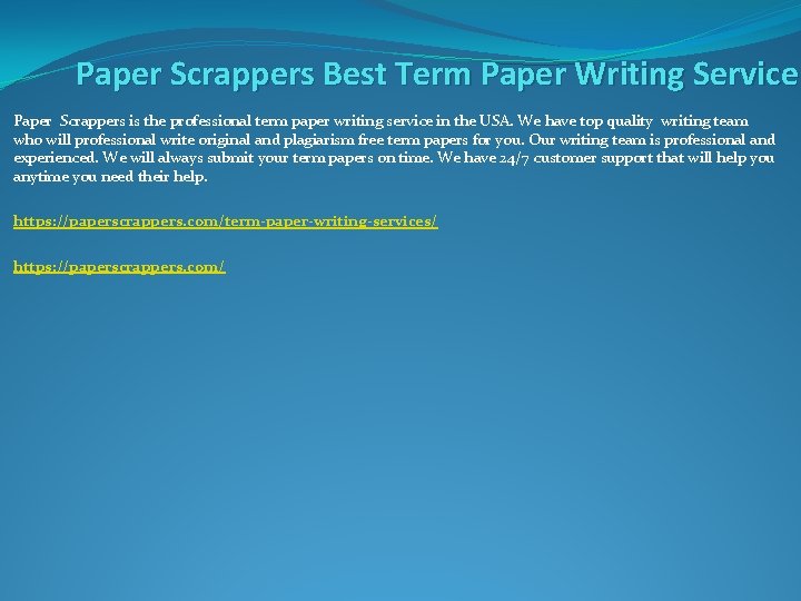 Paper Scrappers Best Term Paper Writing Service Paper Scrappers is the professional term paper