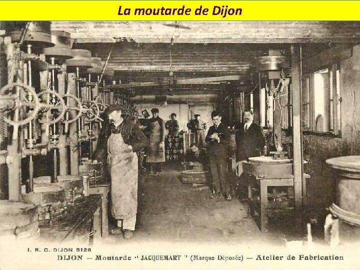 La moutarde de Dijon 