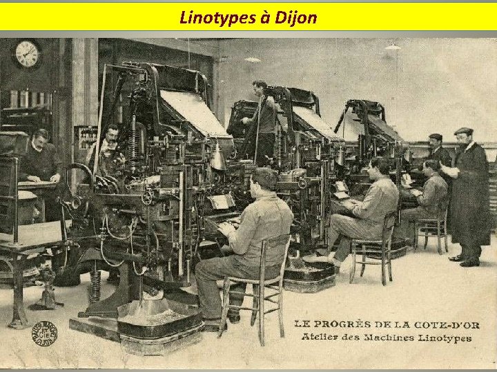 Linotypes à Dijon 