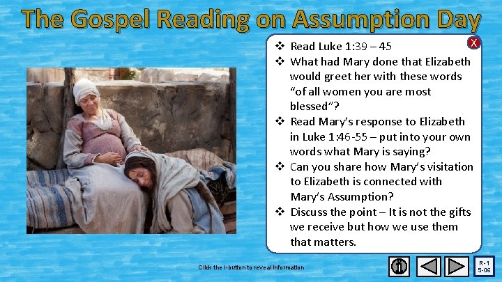 The Gospel Reading on Assumption Day X v Read Luke 1: 39 – 45