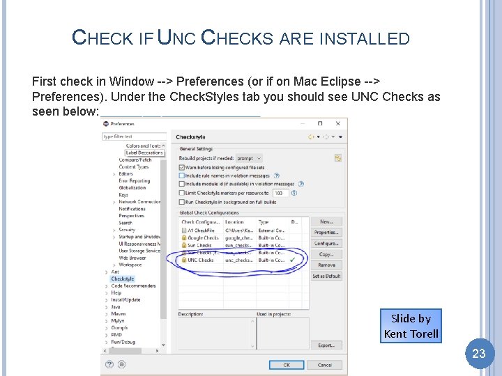 CHECK IF UNC CHECKS ARE INSTALLED First check in Window --> Preferences (or if