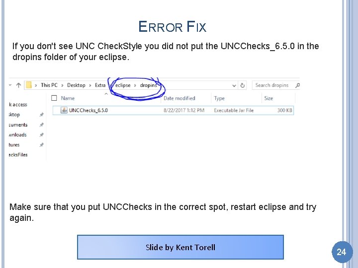 ERROR FIX If you don't see UNC Check. Style you did not put the