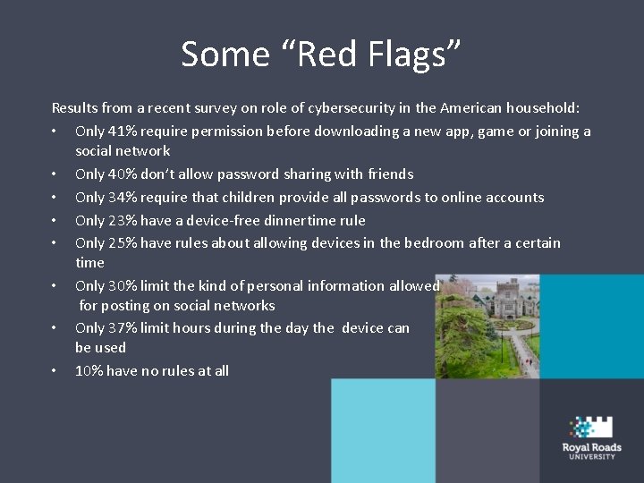 Some “Red Flags” Results from a recent survey on role of cybersecurity in the