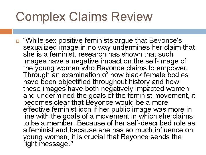Complex Claims Review “While sex positive feminists argue that Beyonce’s sexualized image in no Complex Claims Review “While sex positive feminists argue that Beyonce’s sexualized image in no