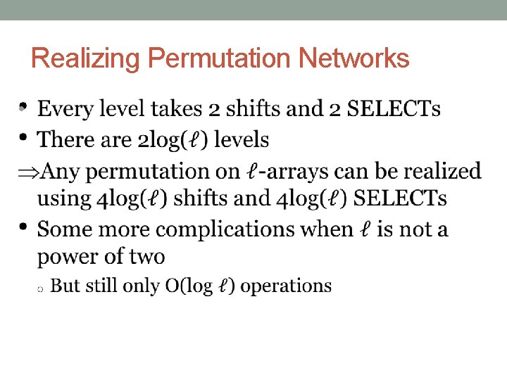 Realizing Permutation Networks • 