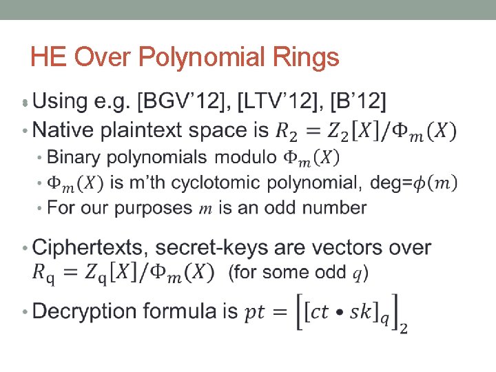 HE Over Polynomial Rings • 