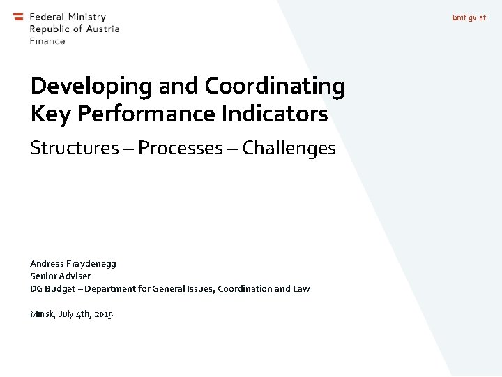 bmf. gv. at Developing and Coordinating Key Performance Indicators Structures – Processes – Challenges