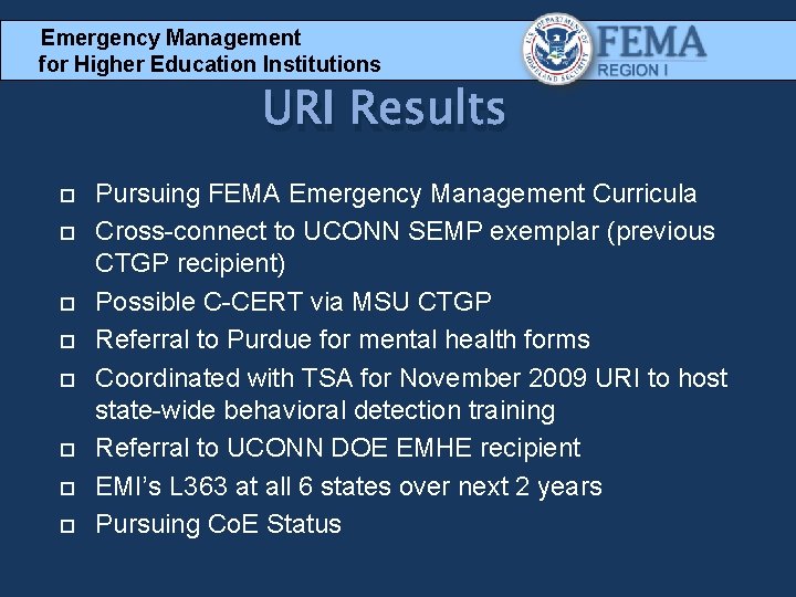 Emergency Management for Higher Education Institutions URI Results Pursuing FEMA Emergency Management Curricula Cross-connect