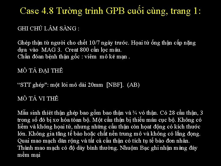 Case 4. 8 Tường trình GPB cuối cùng, trang 1: GHI CHÚ L M