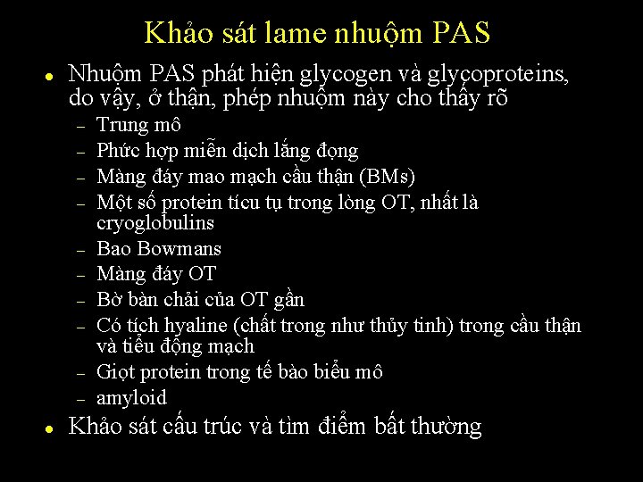 Khảo sát lame nhuộm PAS l Nhuộm PAS phát hiện glycogen và glycoproteins, do