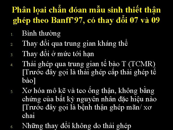 Phân lọai chẩn đóan mẫu sinh thiết thận ghép theo Banff’ 97, có thay