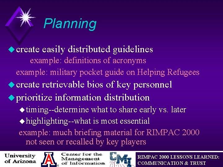Planning u create easily distributed guidelines example: definitions of acronyms example: military pocket guide