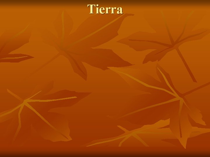 Tierra 