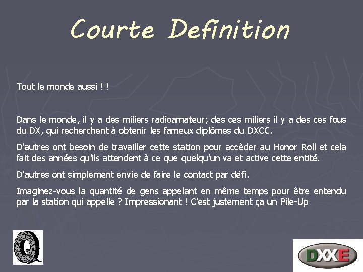 Courte Definition Tout le monde aussi ! ! Dans le monde, il y a