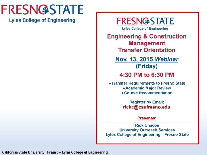 California State University, Fresno – University Outreach Services California State University , Fresno –