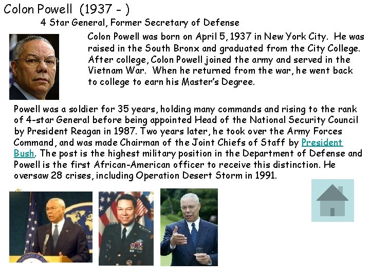 Colon Powell 1937 4 Star General Former Secretary