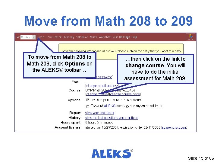 Move from Math 208 to 209 To move from Math 208 to Math 209, Move from Math 208 to 209 To move from Math 208 to Math 209,