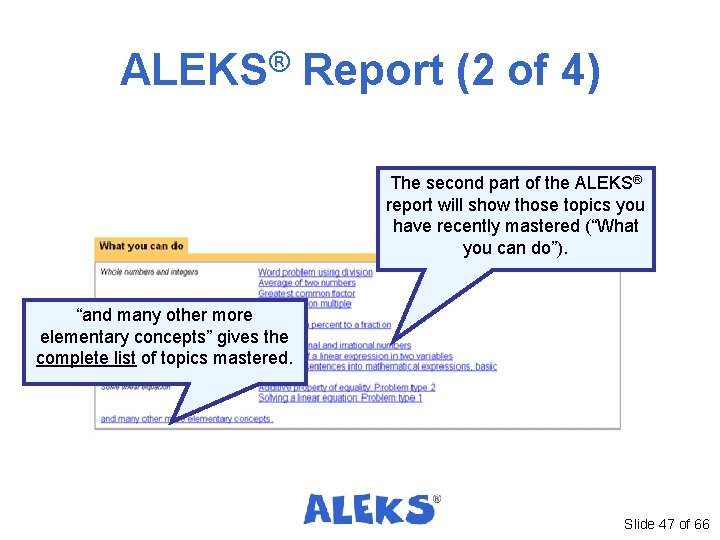 ALEKS® Report (2 of 4) The second part of the ALEKS® report will show ALEKS® Report (2 of 4) The second part of the ALEKS® report will show