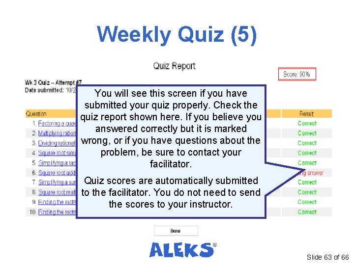 Weekly Quiz (5) You will see this screen if you have submitted your quiz Weekly Quiz (5) You will see this screen if you have submitted your quiz