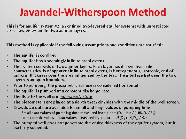 Javandel-Witherspoon Method This is for aquifer system #2: a confined two-layered aquifer systems with