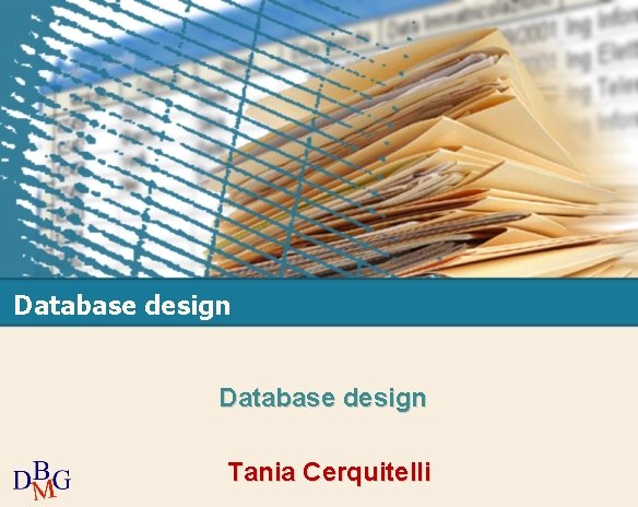 Database design Tania Cerquitelli 