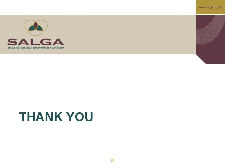 www. salga. org. za THANK YOU 20 