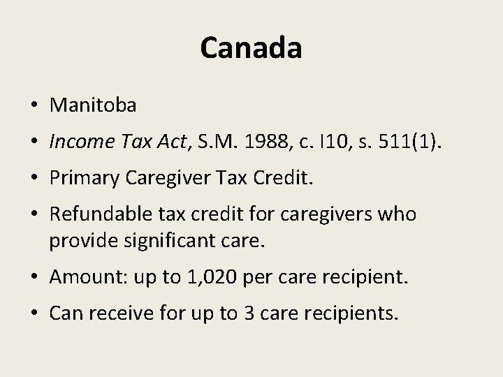 Canada • Manitoba • Income Tax Act, S. M. 1988, c. I 10, s.