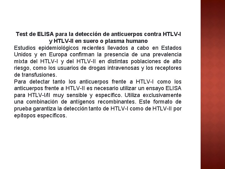 Test de ELISA para la detección de anticuerpos contra HTLV-I y HTLV-II en suero