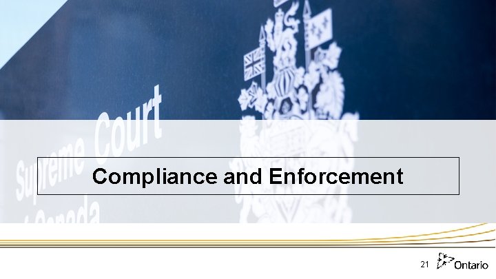 Compliance and Enforcement 21 