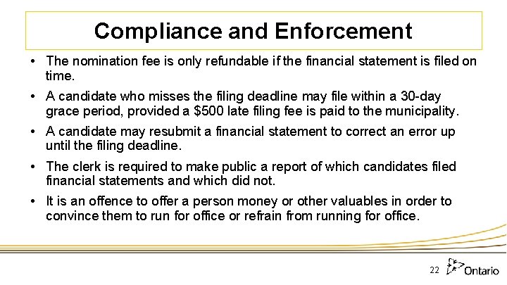 Compliance and Enforcement • The nomination fee is only refundable if the financial statement