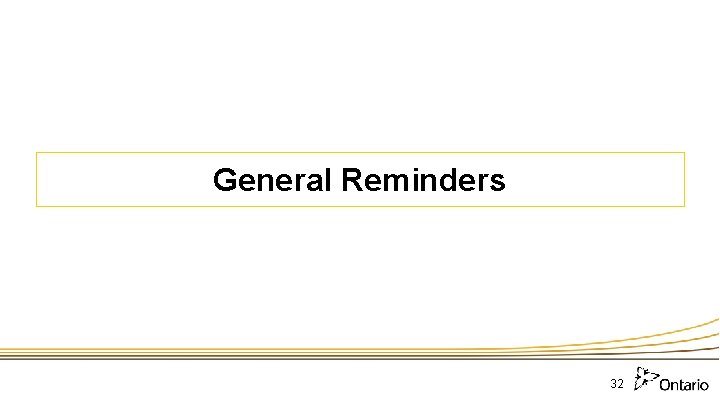 General Reminders 32 