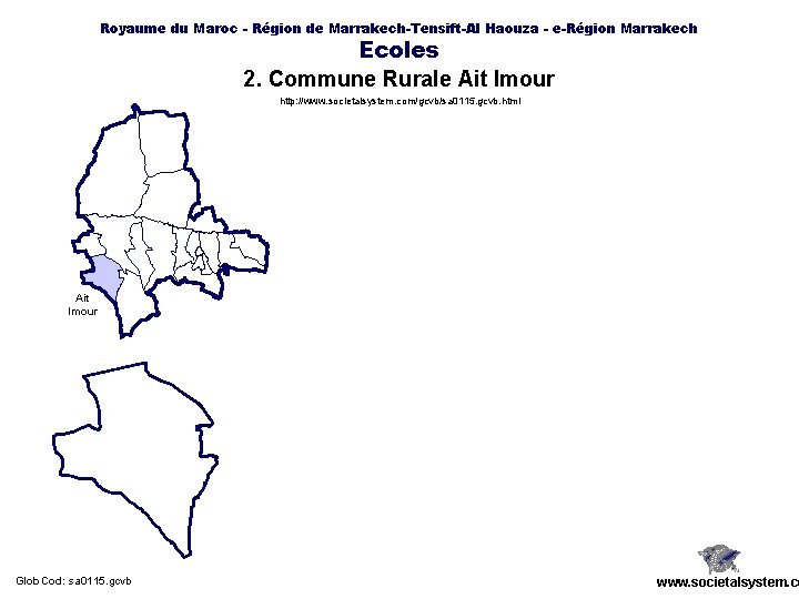 Royaume du Maroc - Région de Marrakech-Tensift-Al Haouza - e-Région Marrakech Ecoles 2. Commune