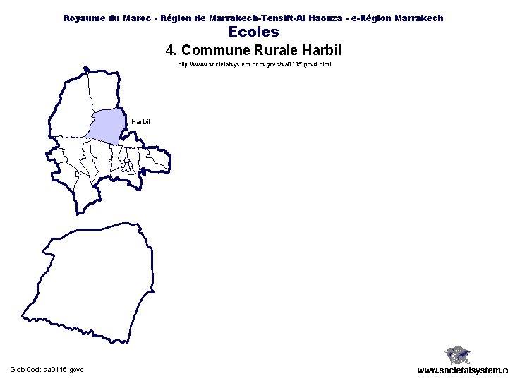 Royaume du Maroc - Région de Marrakech-Tensift-Al Haouza - e-Région Marrakech Ecoles 4. Commune