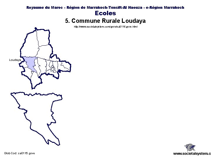 Royaume du Maroc - Région de Marrakech-Tensift-Al Haouza - e-Région Marrakech Ecoles 5. Commune