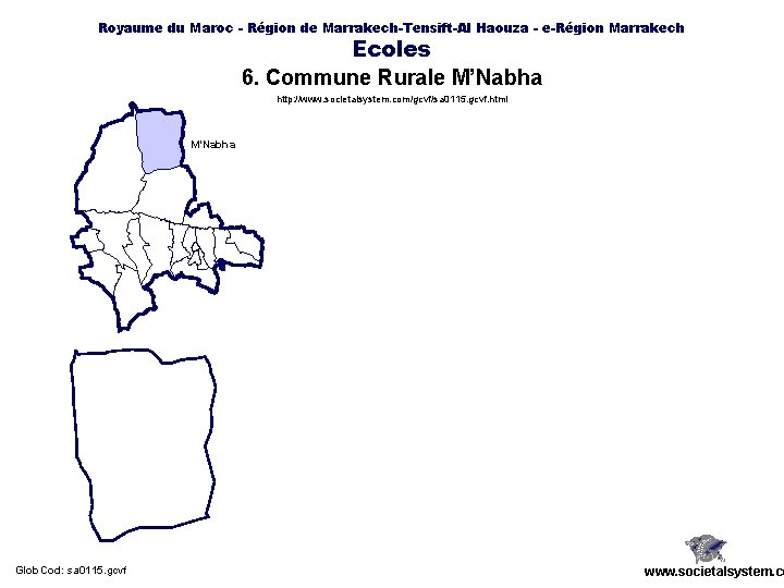 Royaume du Maroc - Région de Marrakech-Tensift-Al Haouza - e-Région Marrakech Ecoles 6. Commune